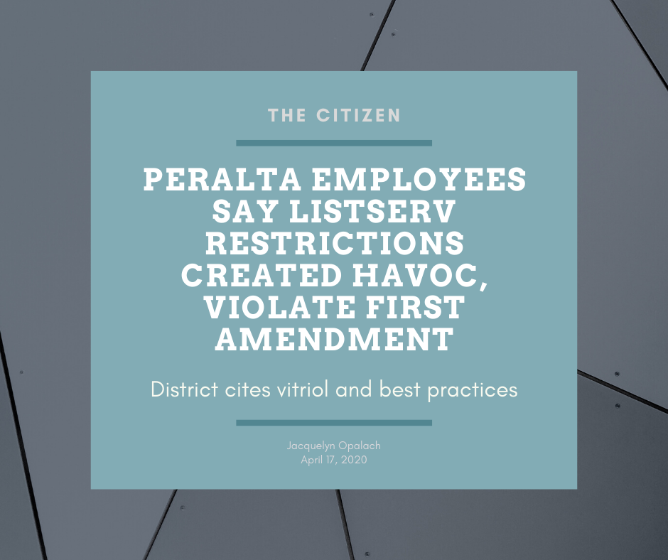 Peralta employees say listserv restrictions created havoc, violate First Amendment