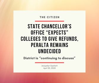 State chancellor’s office expects colleges to give refunds, Peralta remains undecided