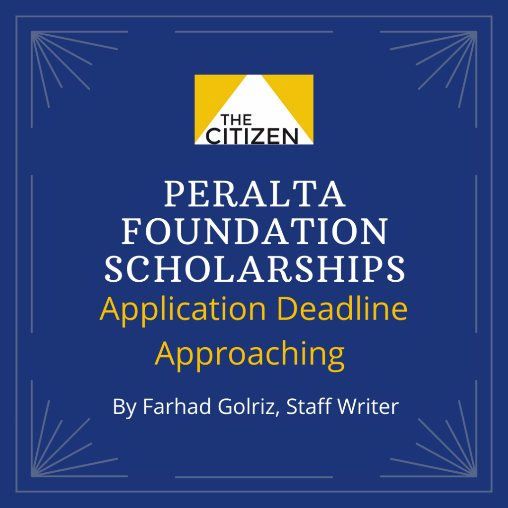 Peralta Foundation scholarships application deadline approaches