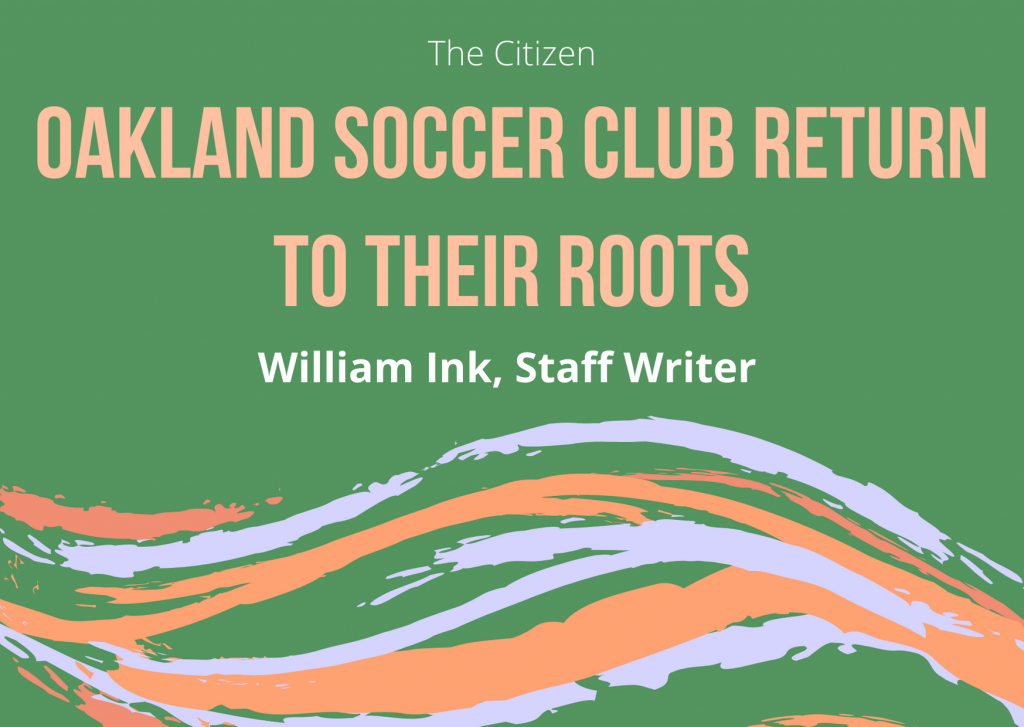 Oakland soccer club return to their Roots