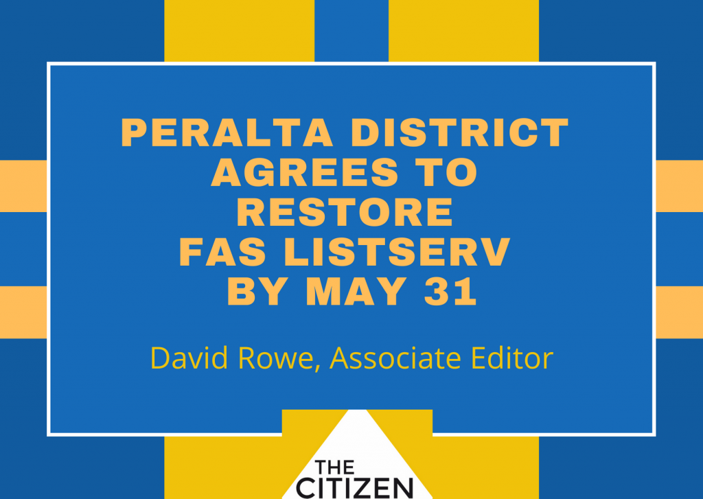 Peralta district agrees to restore FAS listserv by May 31 