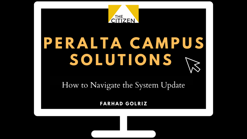 Peralta Campus Solutions: How to navigate the system update