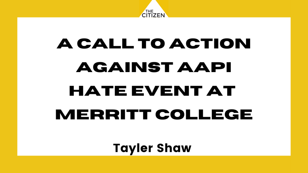 A Call To Action Against AAPI Hate event at Merritt College