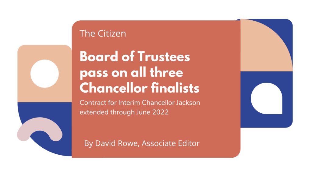 Board of Trustees pass on all three Chancellor finalists