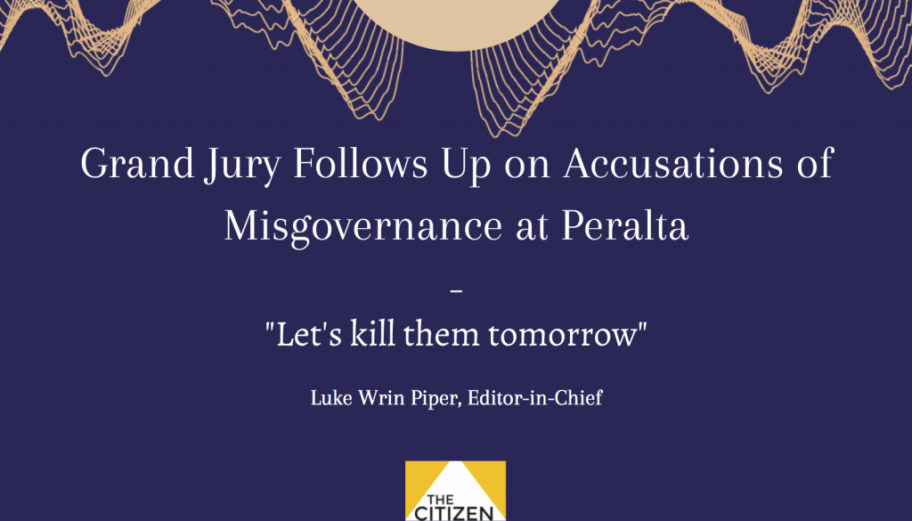 Grand Jury follows up on accusations of misgovernance at Peralta