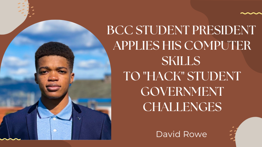 BCC student president applies his computer skills to hack student government challenges