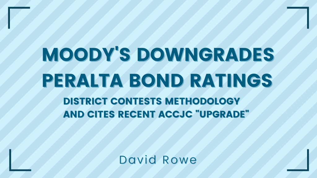 Moody’s downgrades Peralta bond ratings