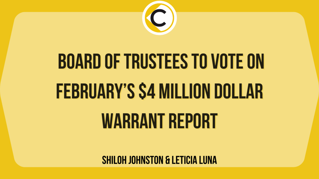 Board of Trustees to vote on February’s $4 million dollar warrant report