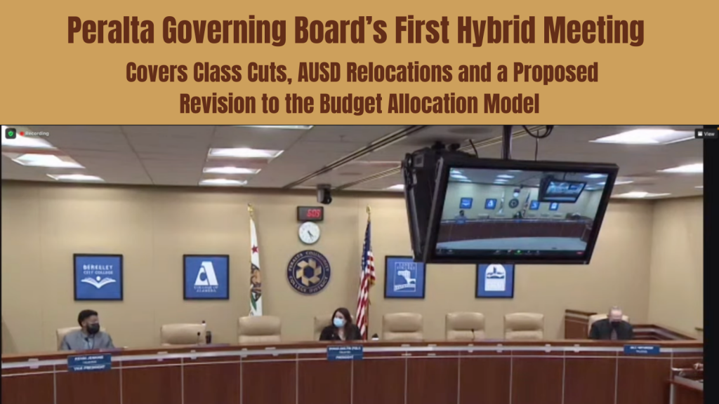 Peralta governing board’s first hybrid meeting covers class cuts, AUSD relocations and a proposed revision to the Budget Allocation Model
